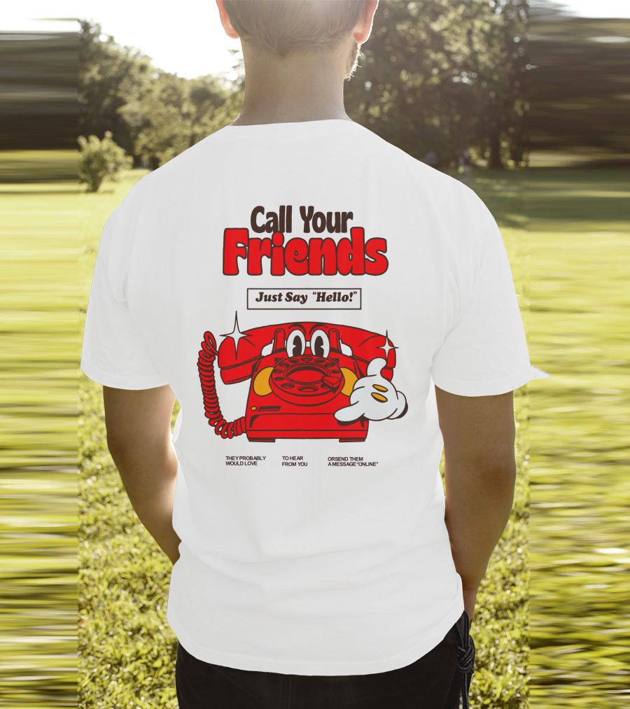 Call Your Friends Just Say Hello Retro Cartoon Telephone Message T-Shirt