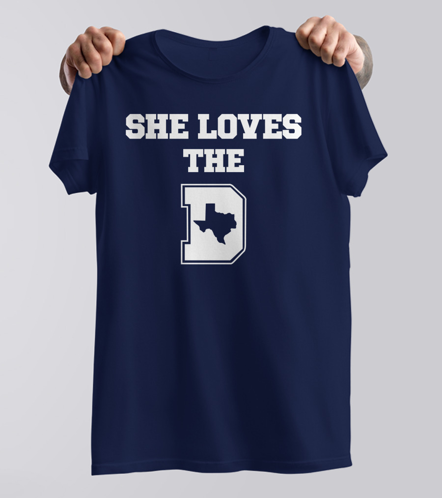 She Loves The Dallas Cowboys Texas Map And D T-Shirt