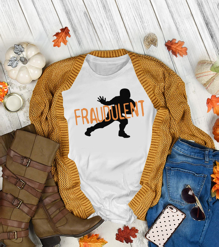 Fraudulent Football Player T-Shirt