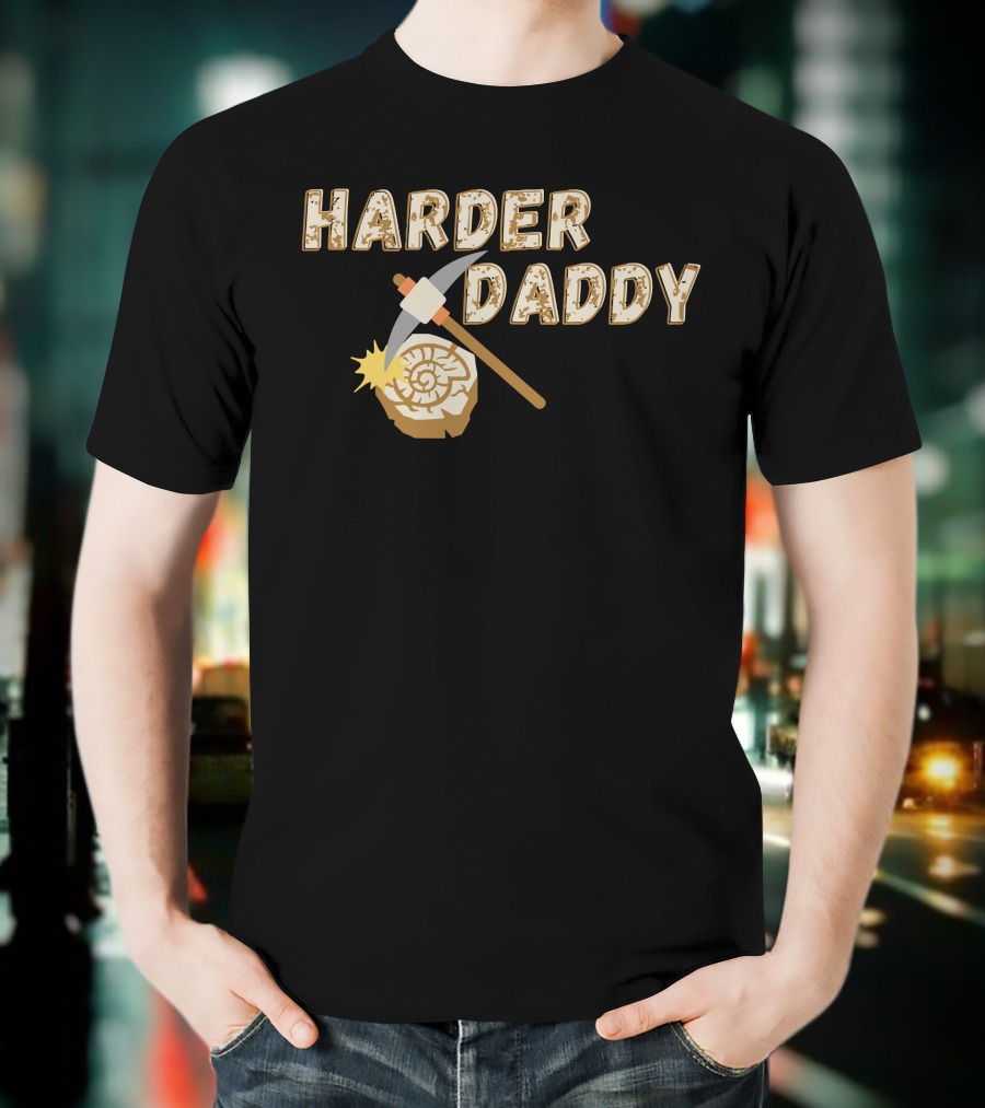 HARDER DADDY Pickaxe Log T-Shirt