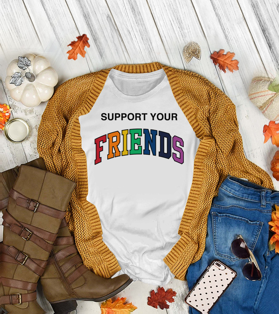 Kids Of Immigrants Store Support Your Friends T-Shirt