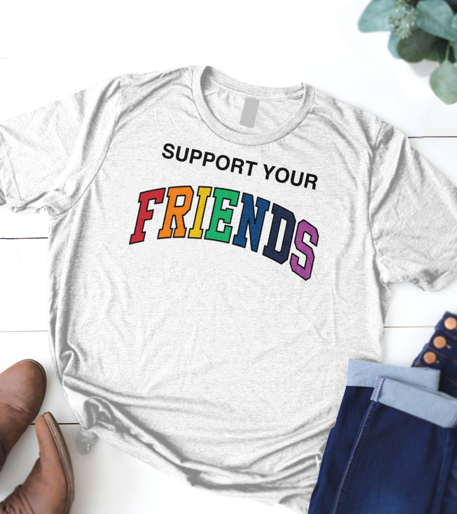 Kids Of Immigrants Store Support Your Friends T-Shirt