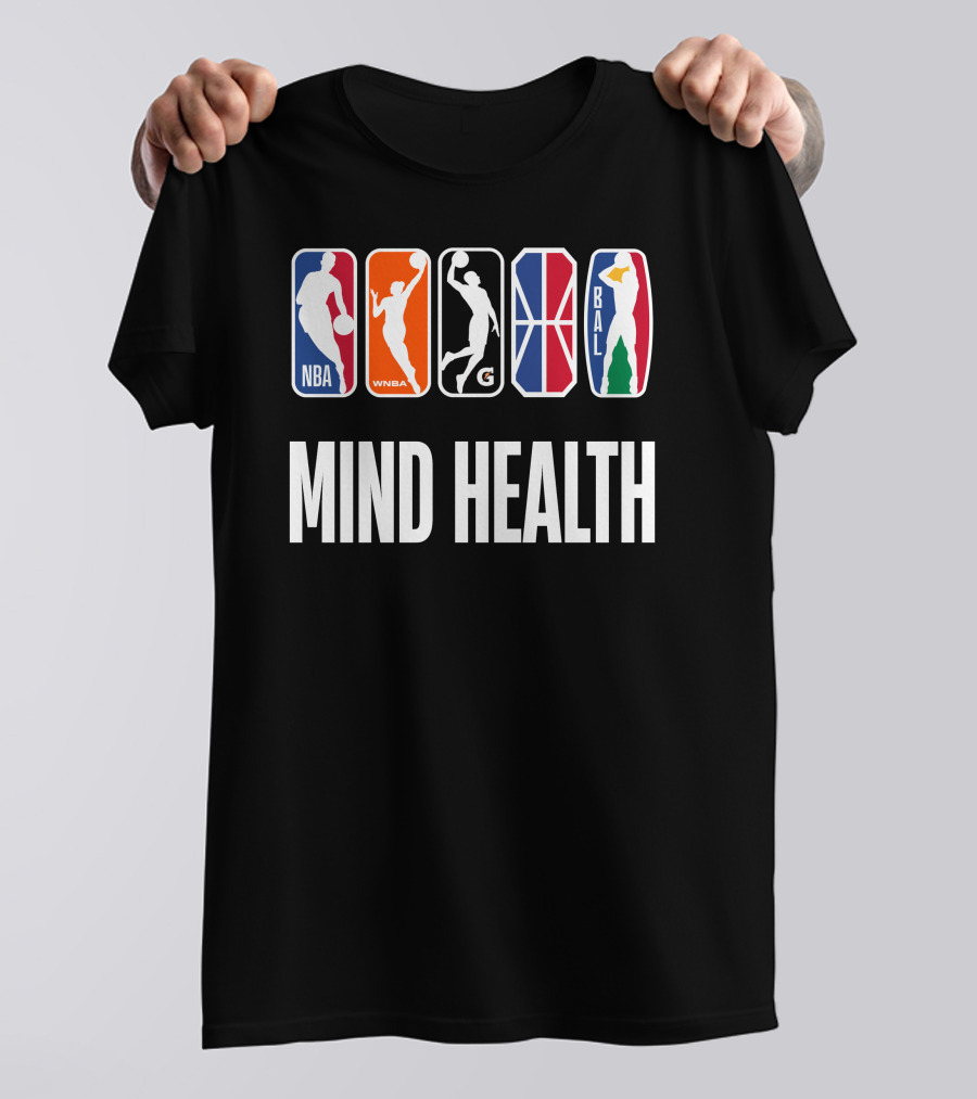 Mind Health NBA WNBA G League BAL T-Shirt