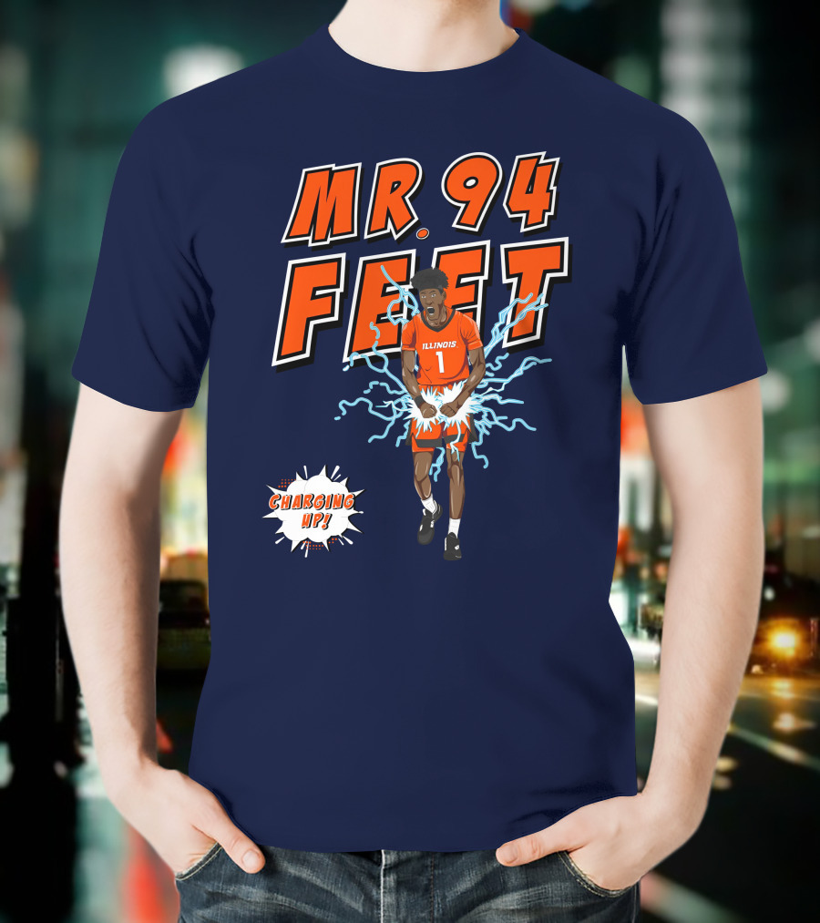 Illinois MR. 94 FEET Charging Up T-Shirt