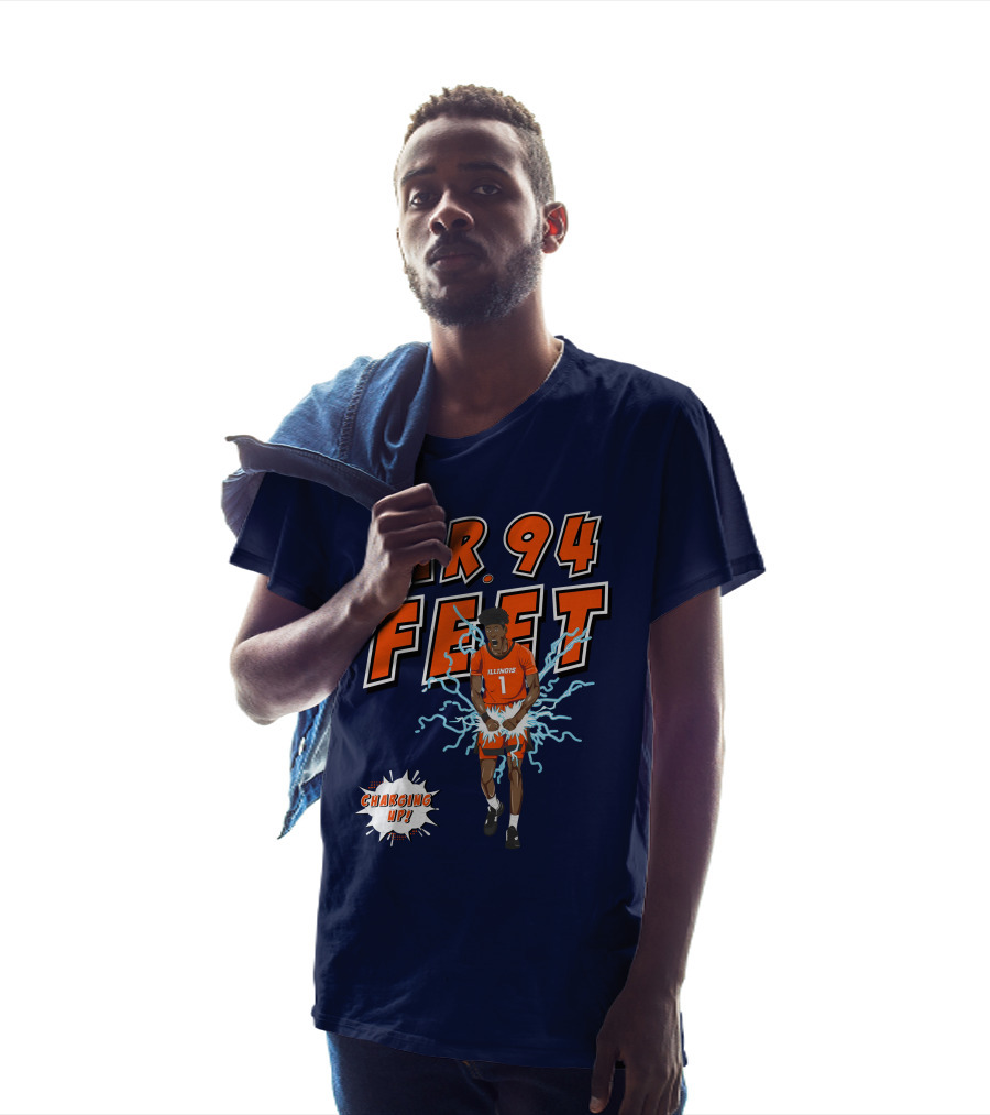 Illinois MR. 94 FEET Charging Up T-Shirt