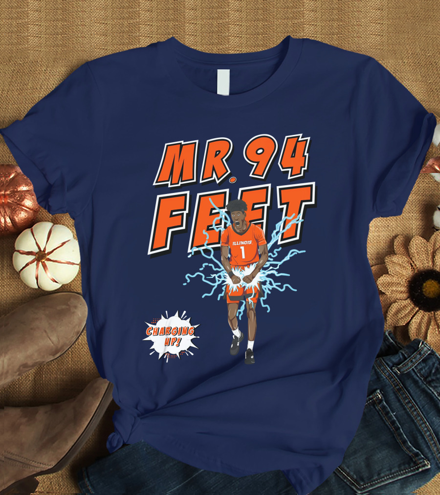 Illinois MR. 94 FEET Charging Up T-Shirt