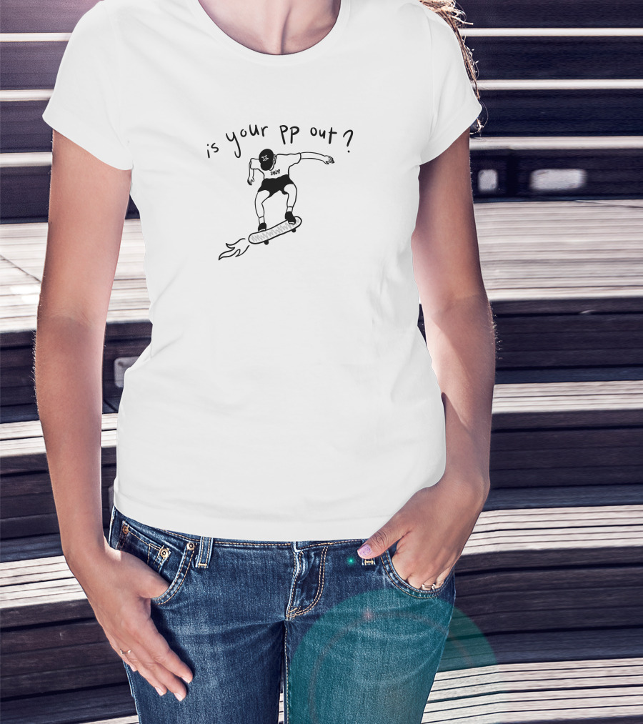 Okayzaki Skateboard Energy Is Your Pp Out T-Shirt