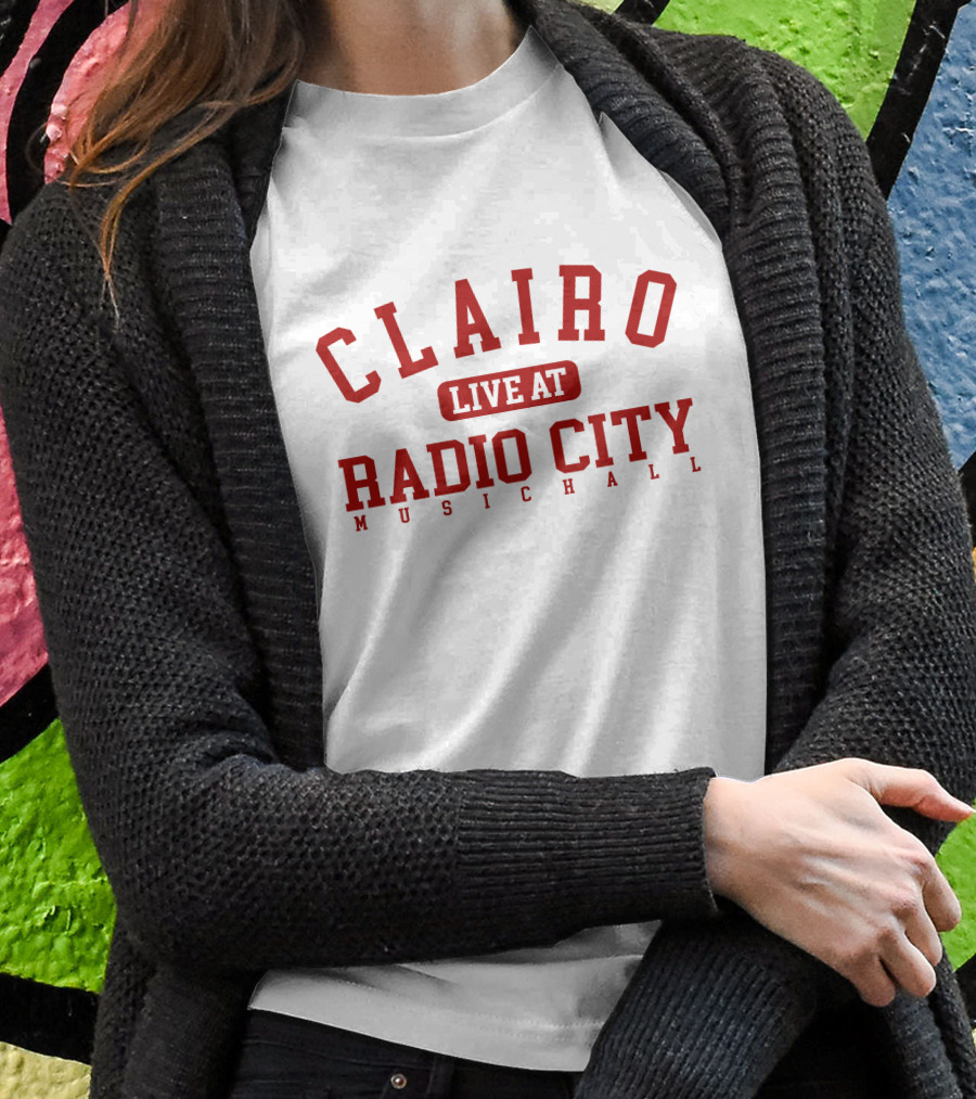 CLAIRE LIVE AT RADIO CITY MUSIC HALL T-Shirt