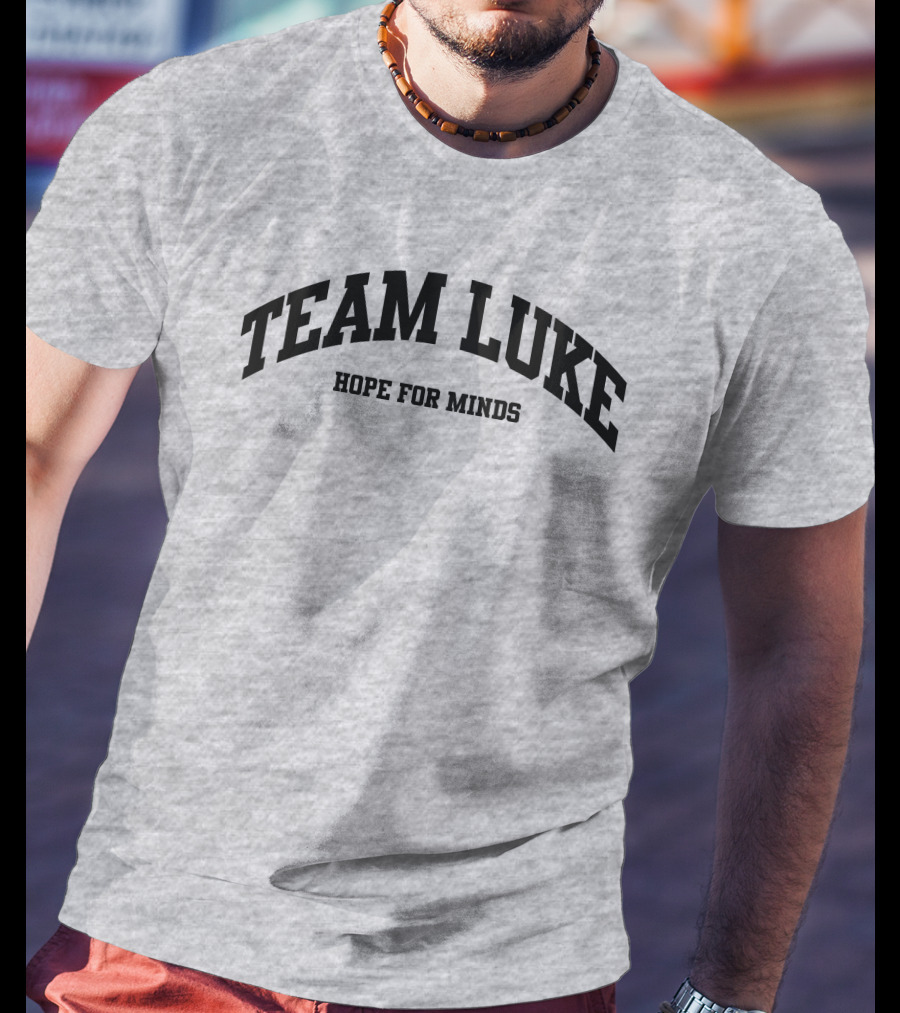 Tim Siegel Team Luke Hope For Minds T-Shirt