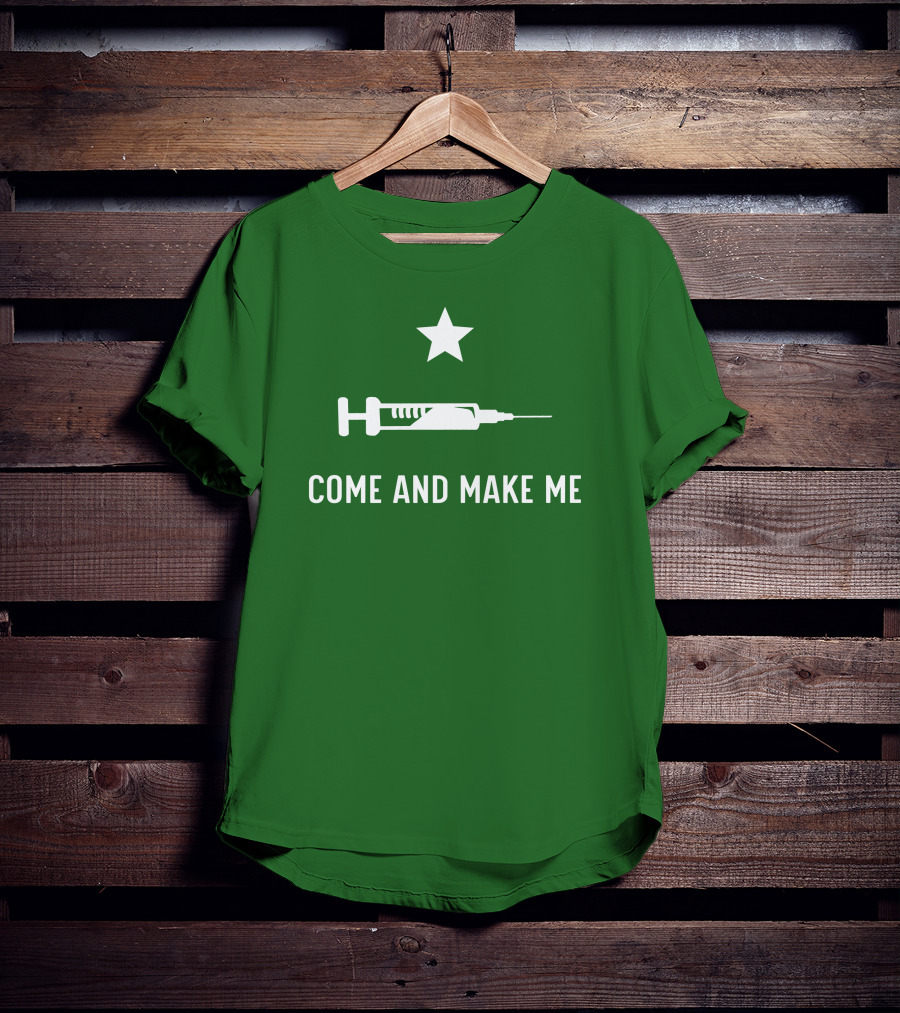 Thatdumbgiraffe Come And Make Me Star Syringe T-Shirt