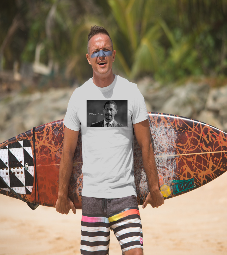 F Them Picks Nick Pedone T-Shirt