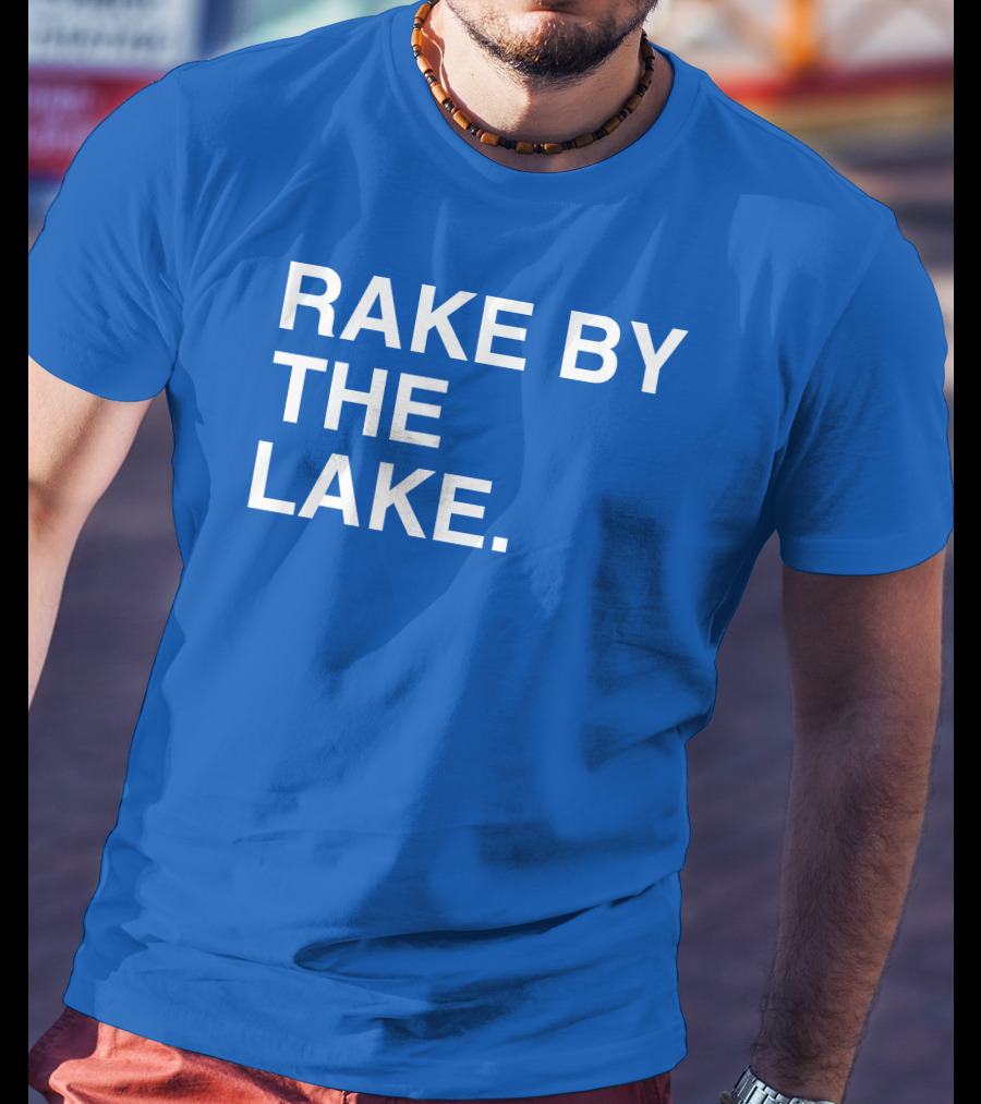 Rake By The Lake Obvious Store T-Shirt