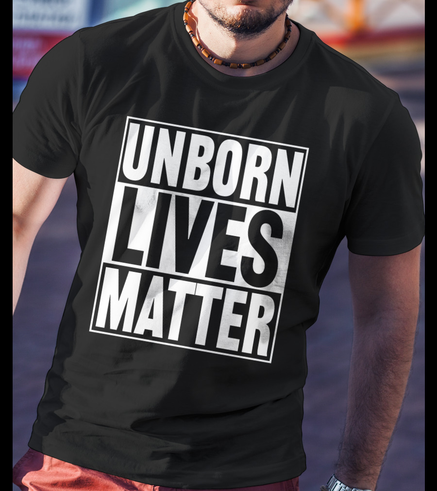 Unborn Lives Matter T-Shirt