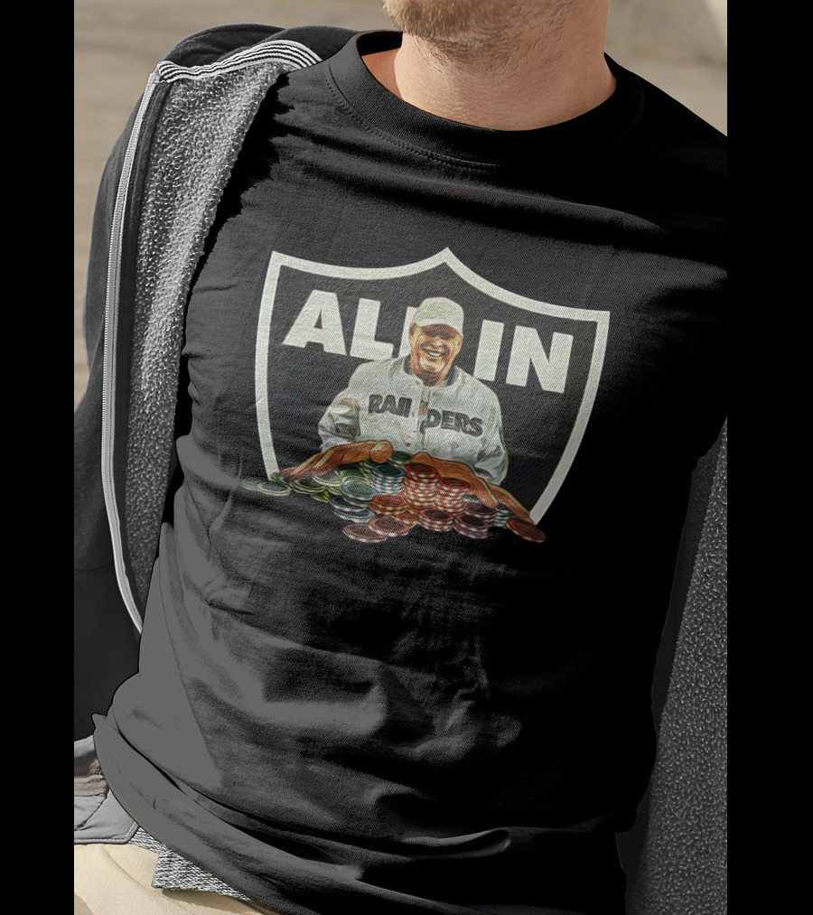 All In Raiders Poker Fan Art DC4L Custom Tees Store Md T-Shirt
