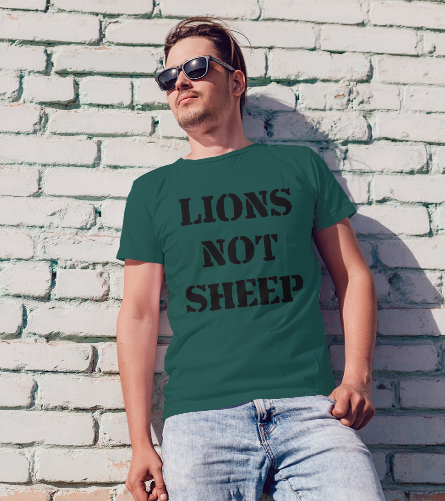 Lions Not Sheep Motivational Mindset T-Shirt
