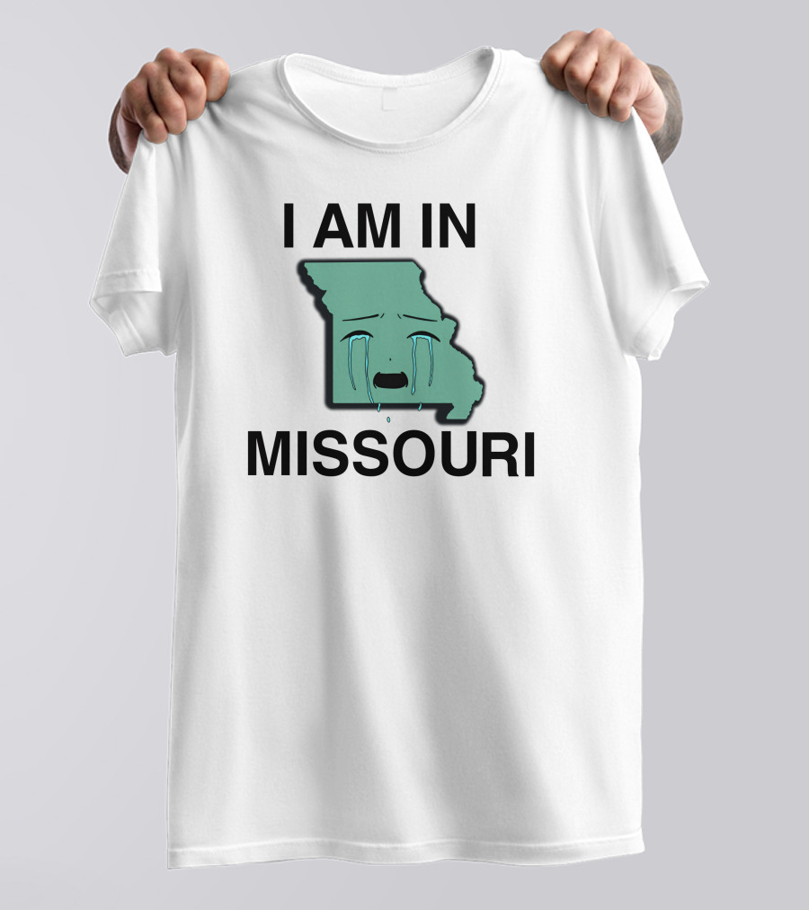 I Am In Missouri Crying State Map T-Shirt