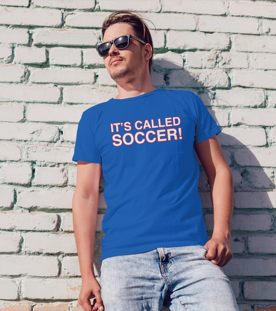 It's Called Soccer Obvious S Store T-Shirt