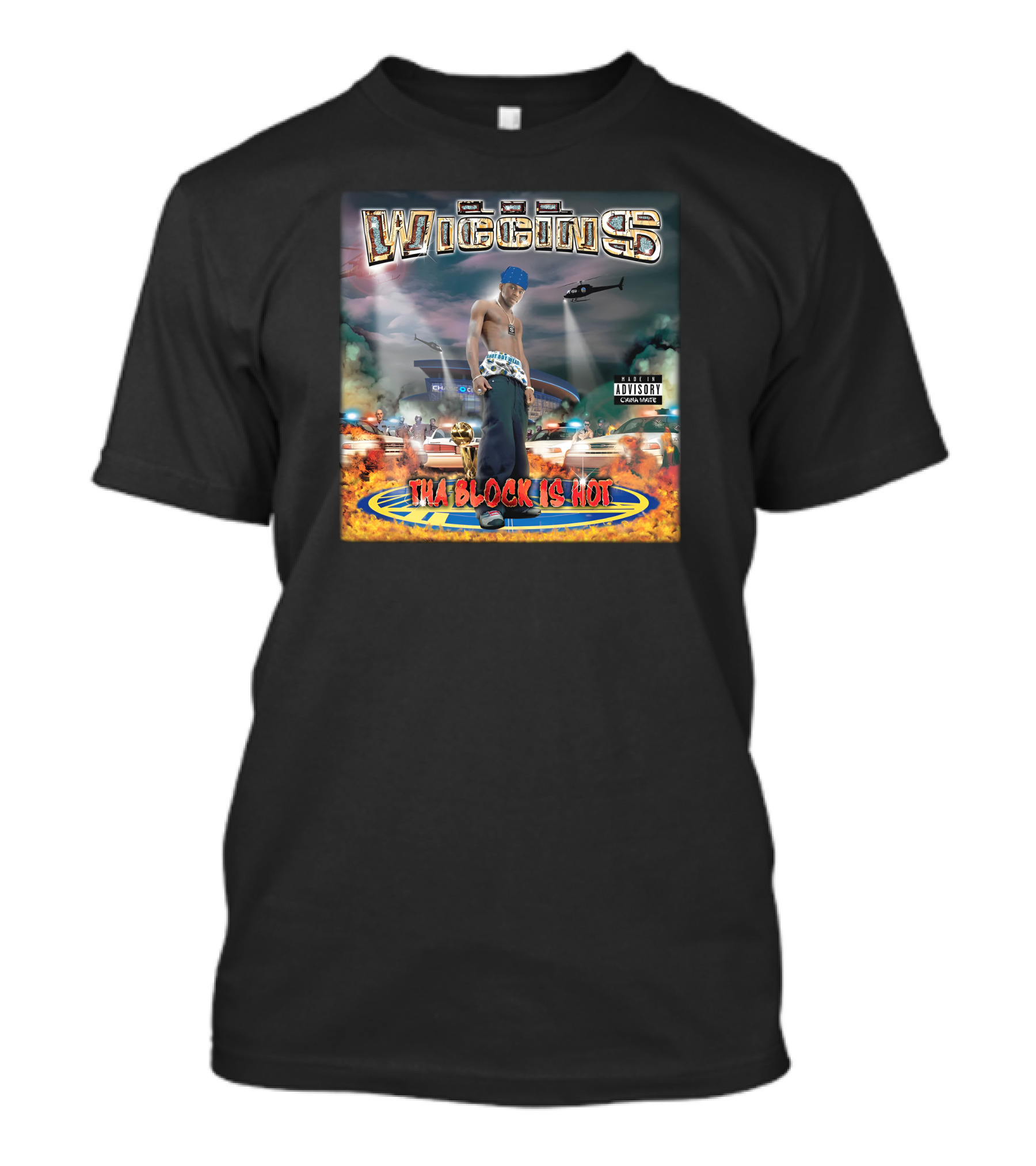 Wiggins Tha Block Is Hot NBA Trophy Helicopter Police Cars Flames T-Shirt