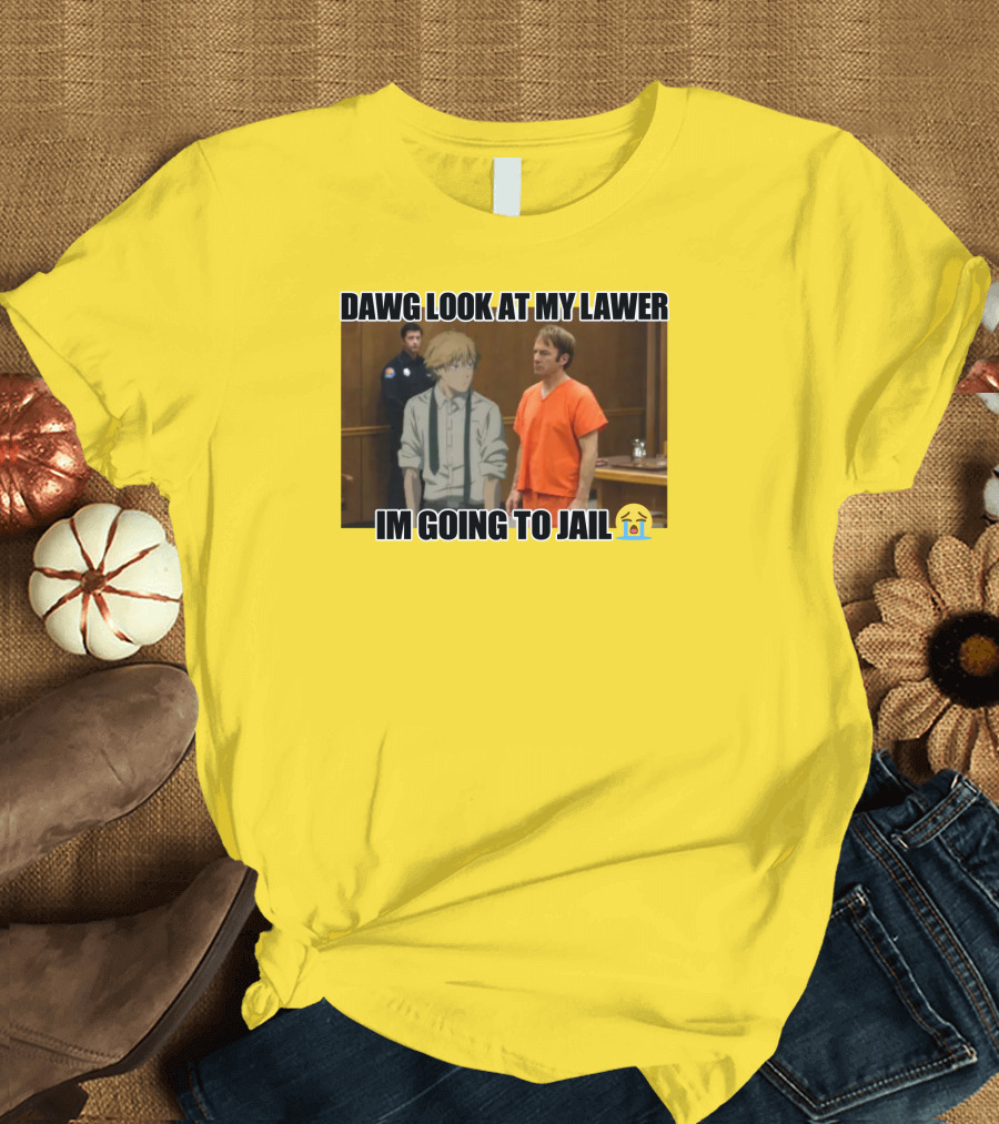 Dawg Look At My Lawer I'm Going To Jail Emoji Anime Character Courtroom T-Shirt