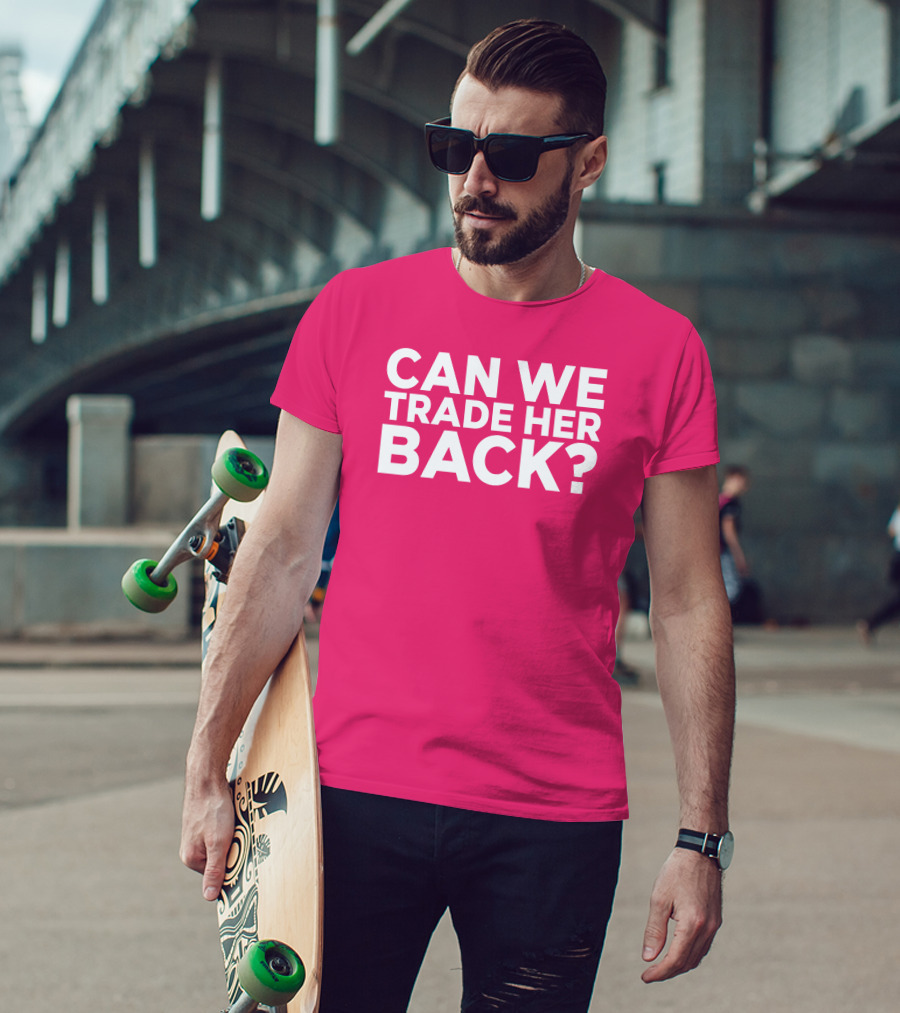 Crowder Can We Trade Her Back T-Shirt