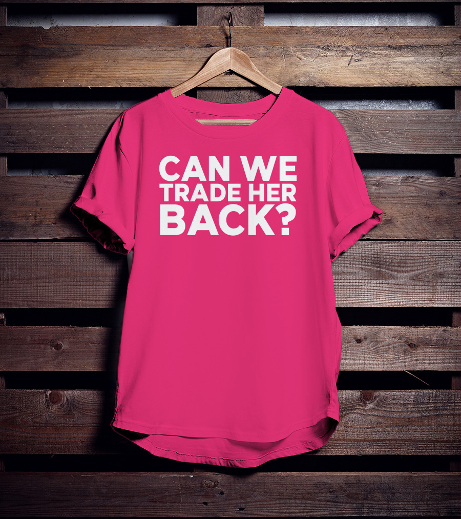 Crowder Can We Trade Her Back T-Shirt