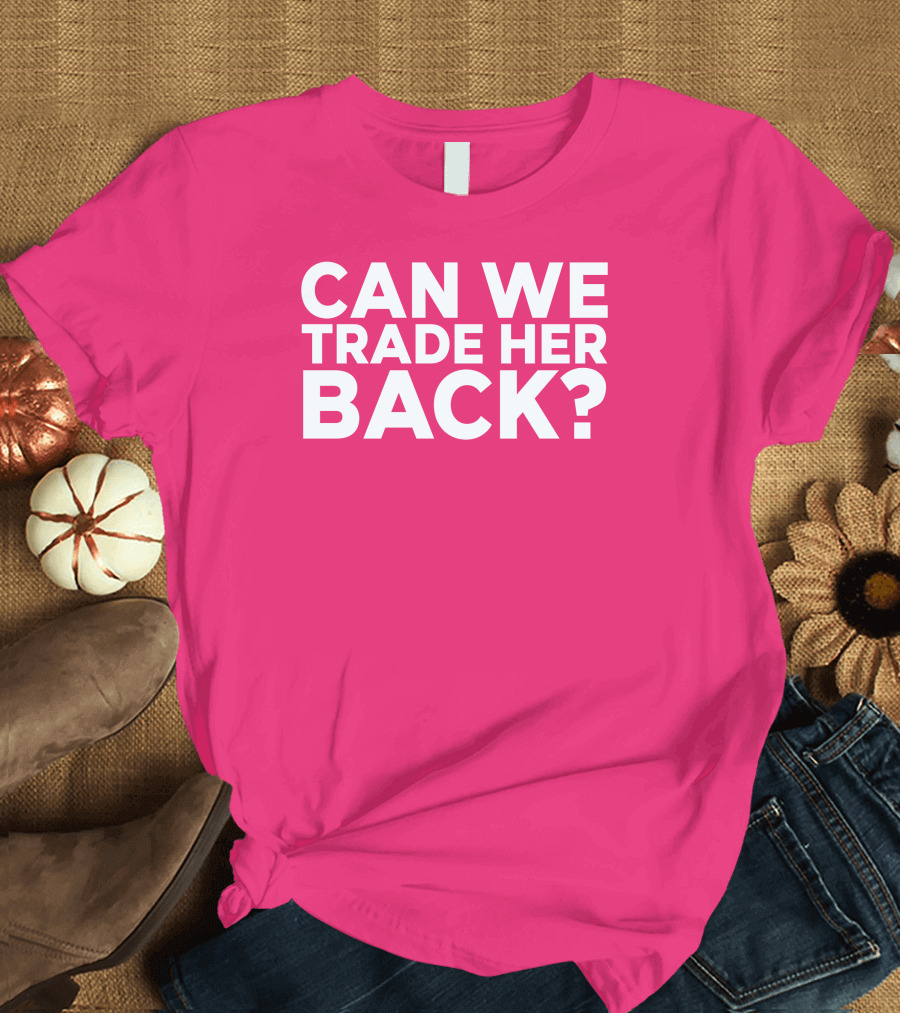 Crowder Can We Trade Her Back T-Shirt