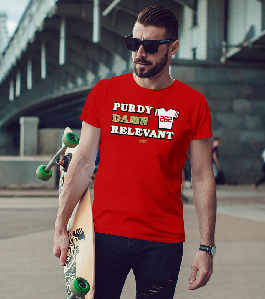 Purdy Damn Relevant 262 Football Jersey T-Shirt