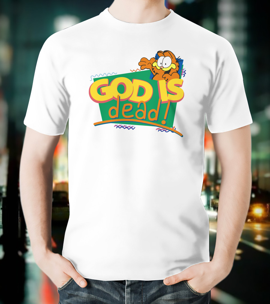 Garfield God Is Dead Comic Style Text With Playful Cartoon Character T-Shirt