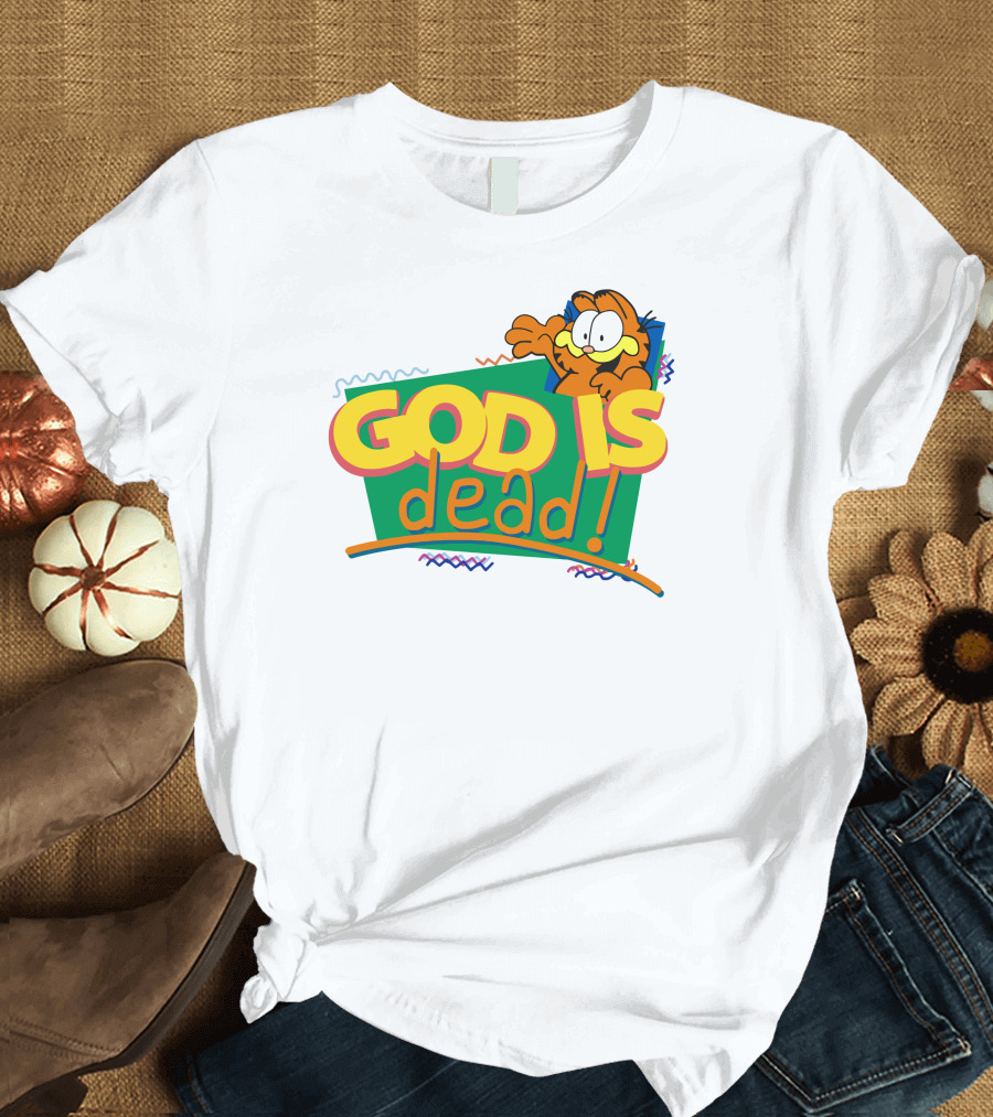 Garfield God Is Dead Comic Style Text With Playful Cartoon Character T-Shirt