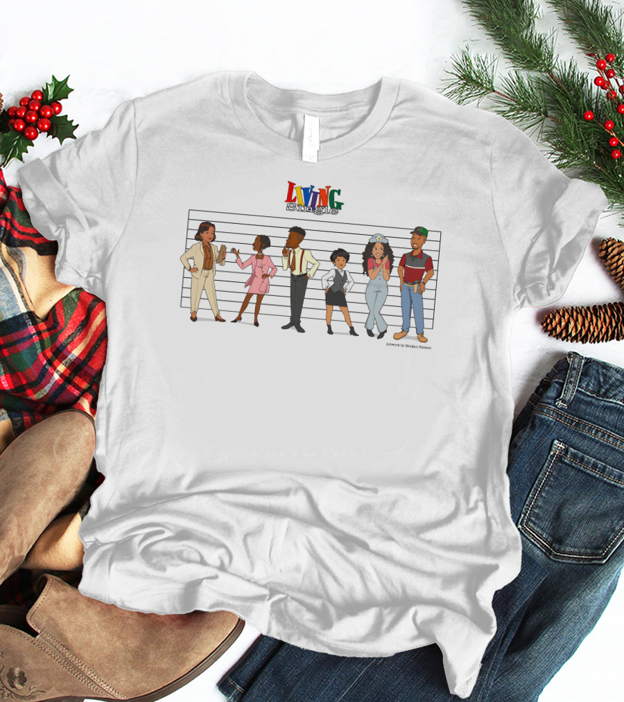 Living Single Character Lineup By Morgan Bissant T-Shirt