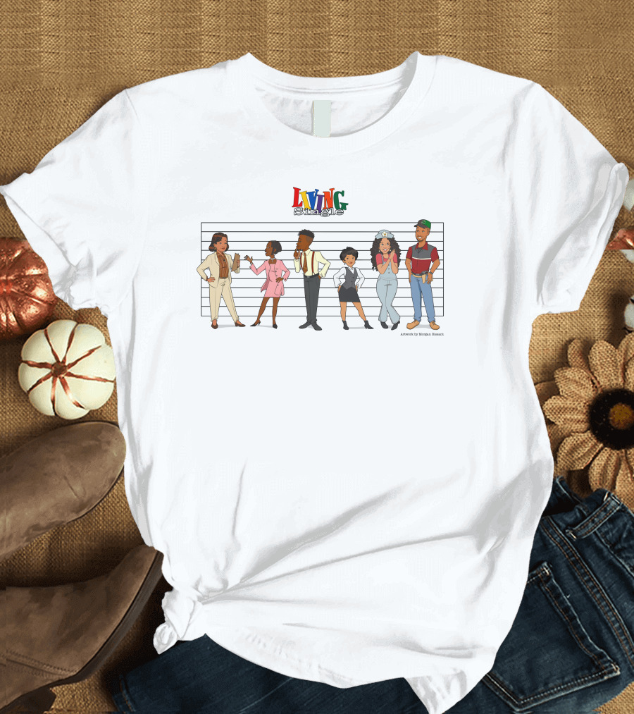 Living Single Character Lineup By Morgan Bissant T-Shirt