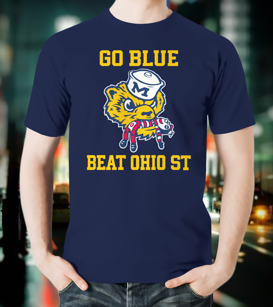 Go Blue Beat Ohio St Michigan Wolverine Victory Mascot Showdown T-Shirt
