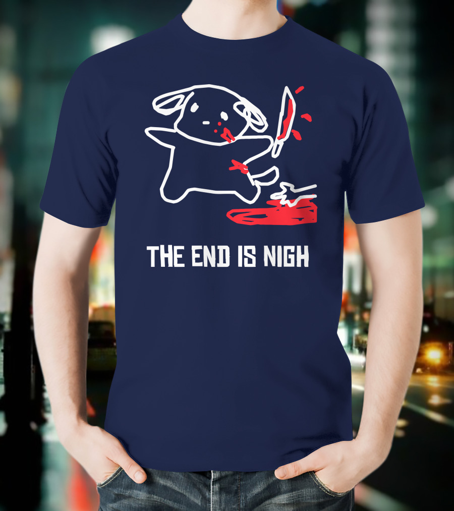 Iahfy The End Is Nigh Cute Creature With Knife And Blood T-Shirt
