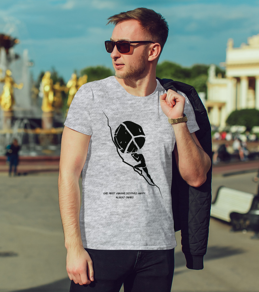 One Must Imagine Sisyphus Happy Albert Camus Illustration With Figure Pushing Boulder T-Shirt