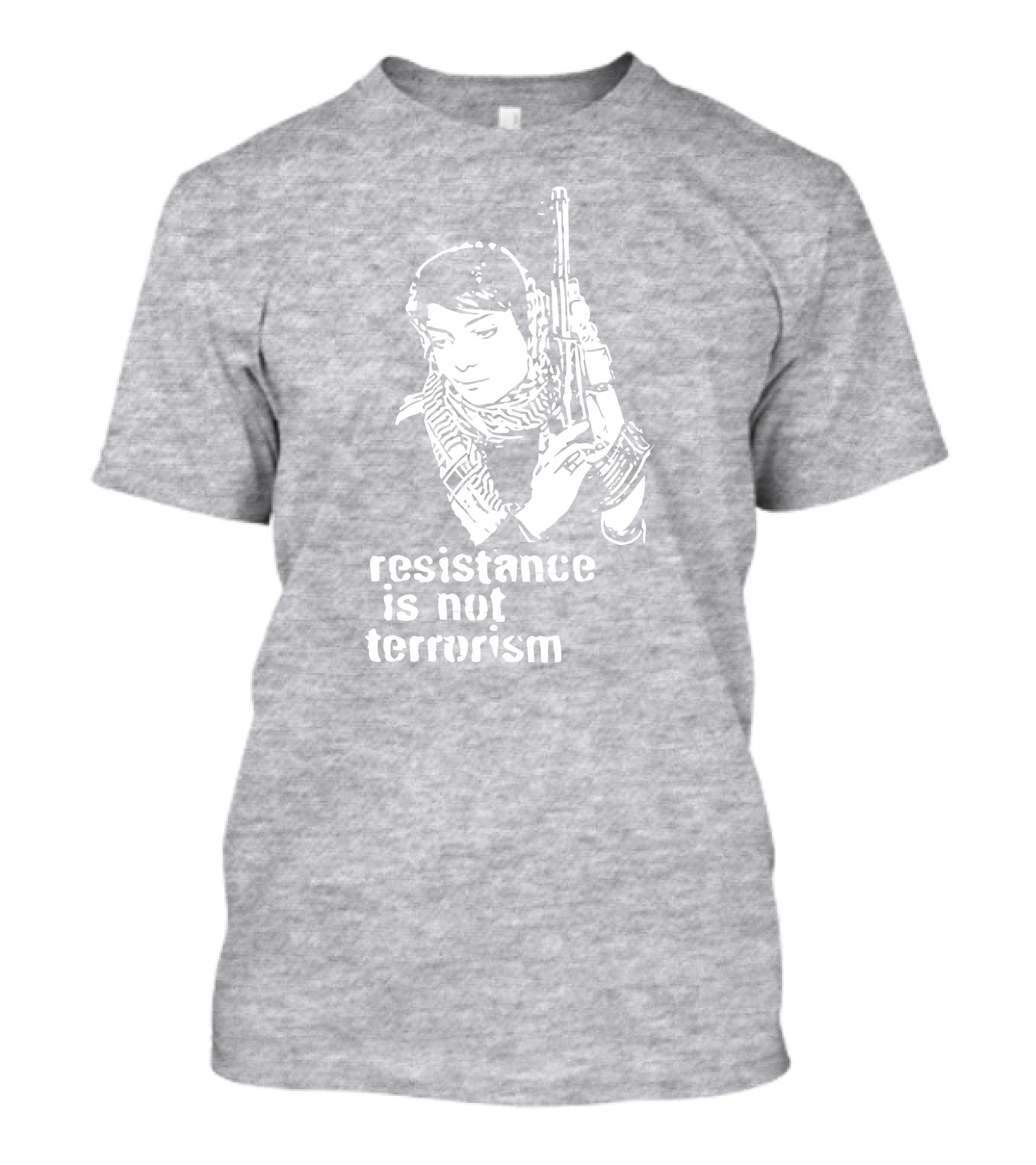 Resistance Is Not Terrorism Steffany Armed T-Shirt