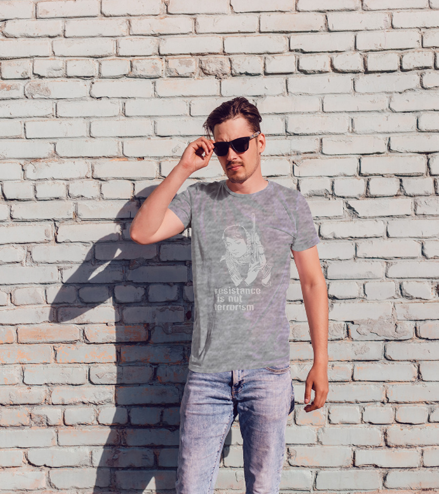 Resistance Is Not Terrorism Steffany Armed T-Shirt