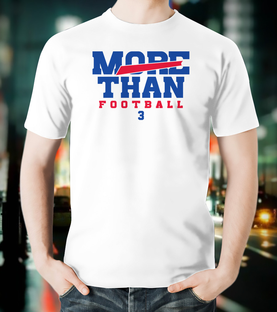 More Than Football 3 Cincy's Store T-Shirt