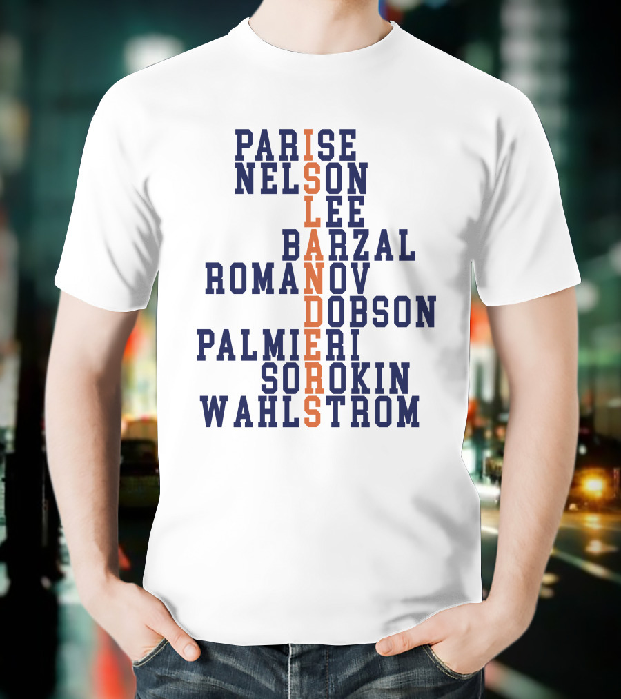 Parise Nelson Lee Barzal Romanov Dobson Palmieri Sorokin Wahlstrom Islanders T-Shirt