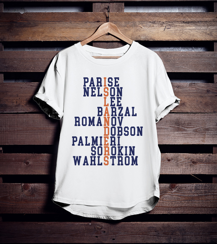 Parise Nelson Lee Barzal Romanov Dobson Palmieri Sorokin Wahlstrom Islanders T-Shirt