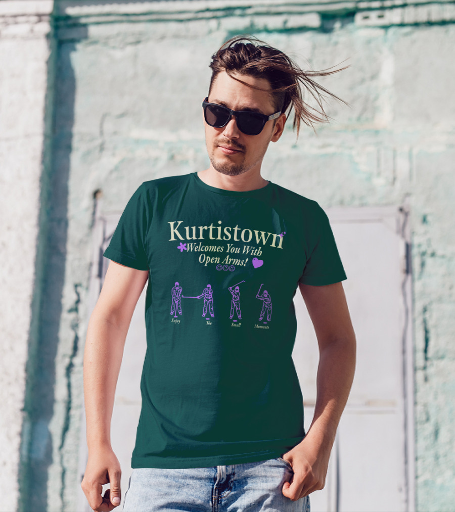 Kurtistown Welcomes You With Open Arms Enjoy The Small Moments T-Shirt