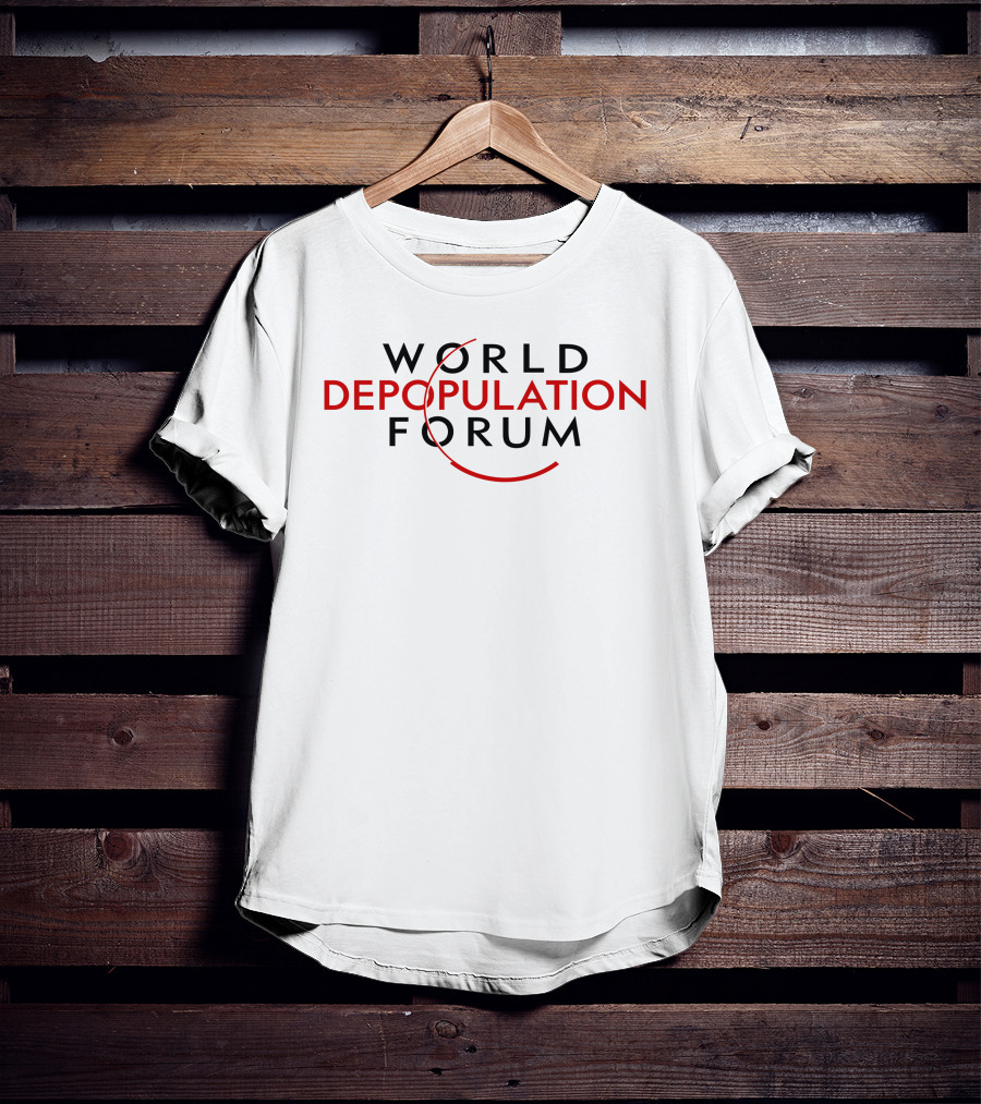 Liz Churchill World Depopulation Forum Text T-Shirt