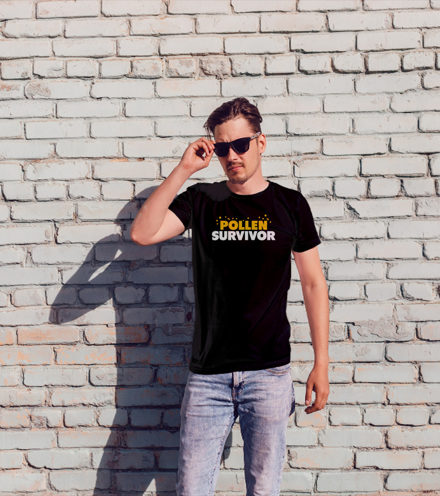 Shitheadsteve Store Pollen Survivor Bold Allergy Humor T-Shirt