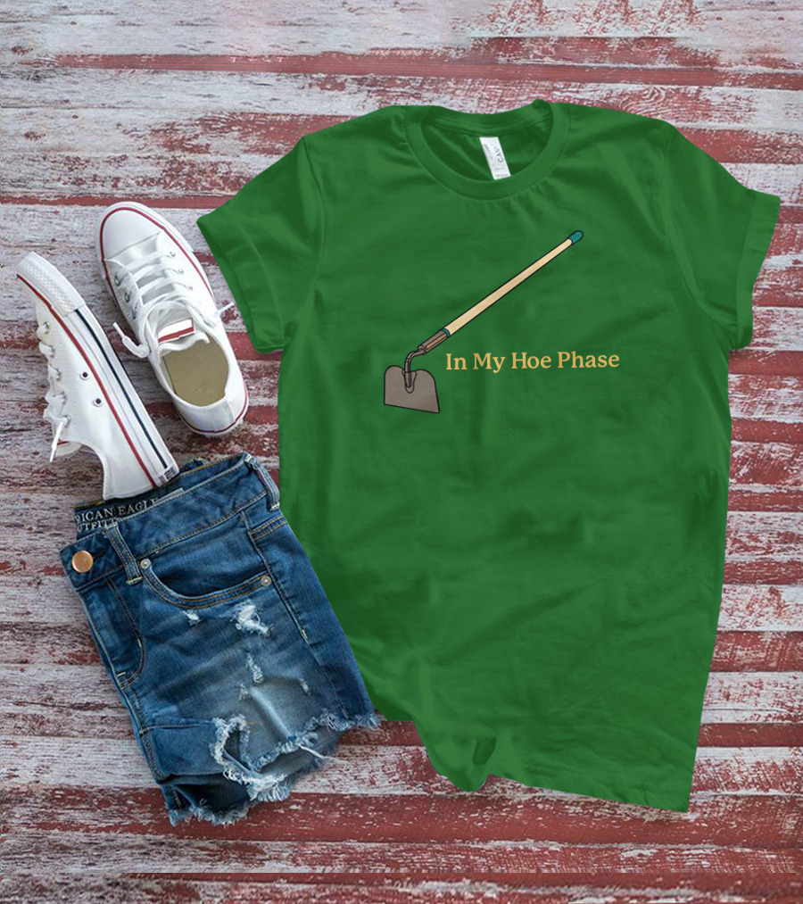 Middleclassfancy Store In My Hoe Phase Green Background T-Shirt