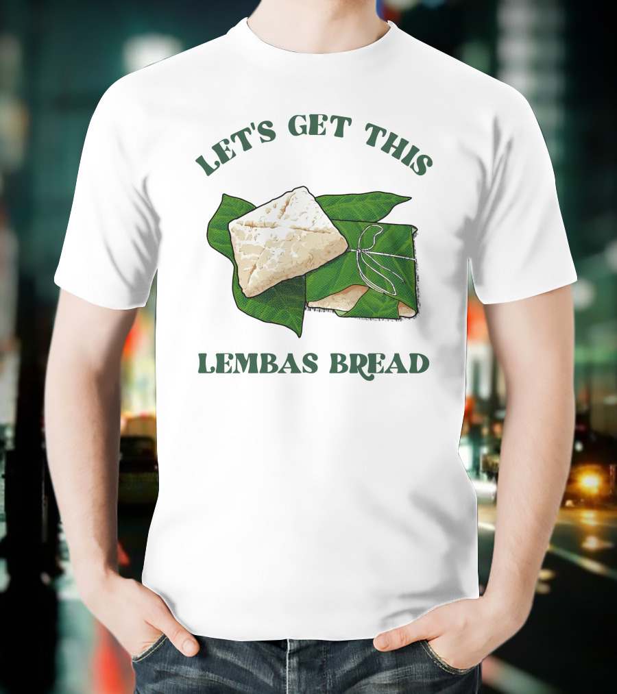 Let's Get This Lembas Bread Green Leaf Tolkien Reference T-Shirt