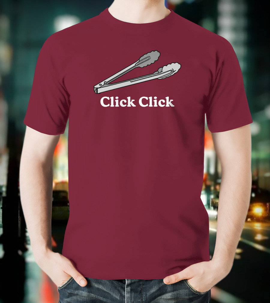 Middleclassfancy Click Click Tongs T-Shirt