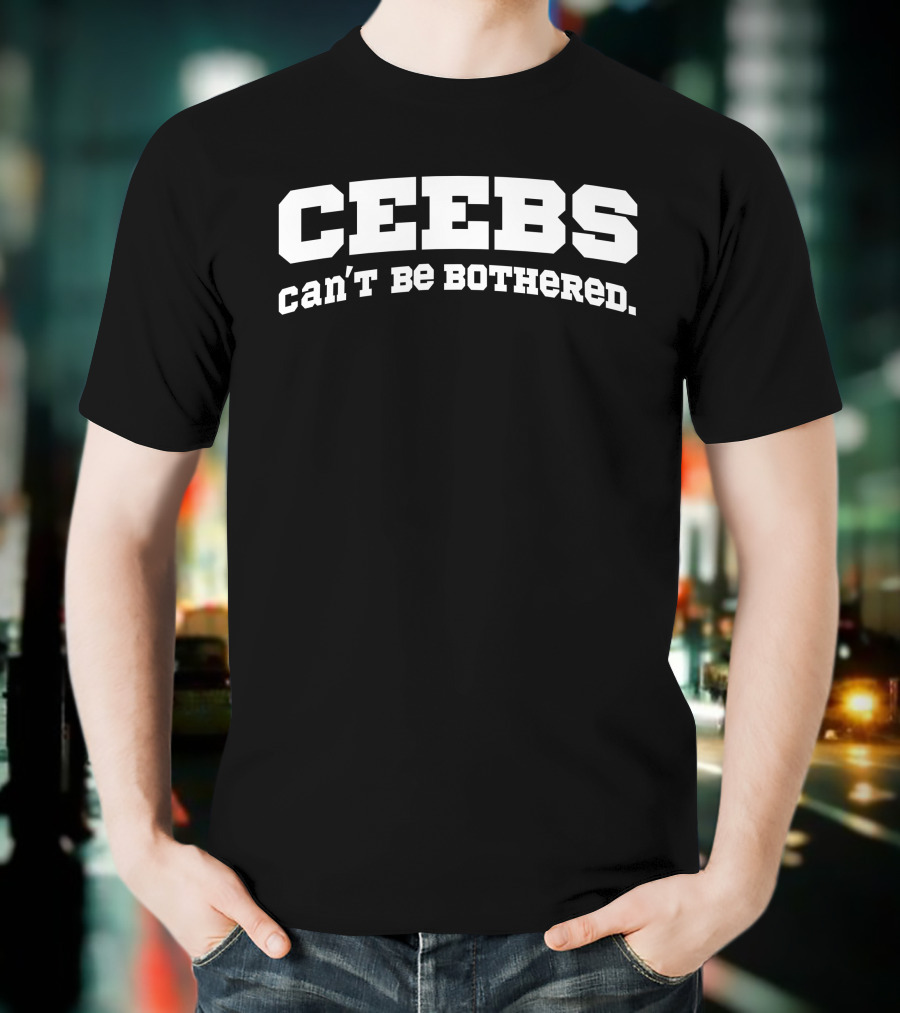 Bangchan Ceebs Can't Be Bothered T-Shirt