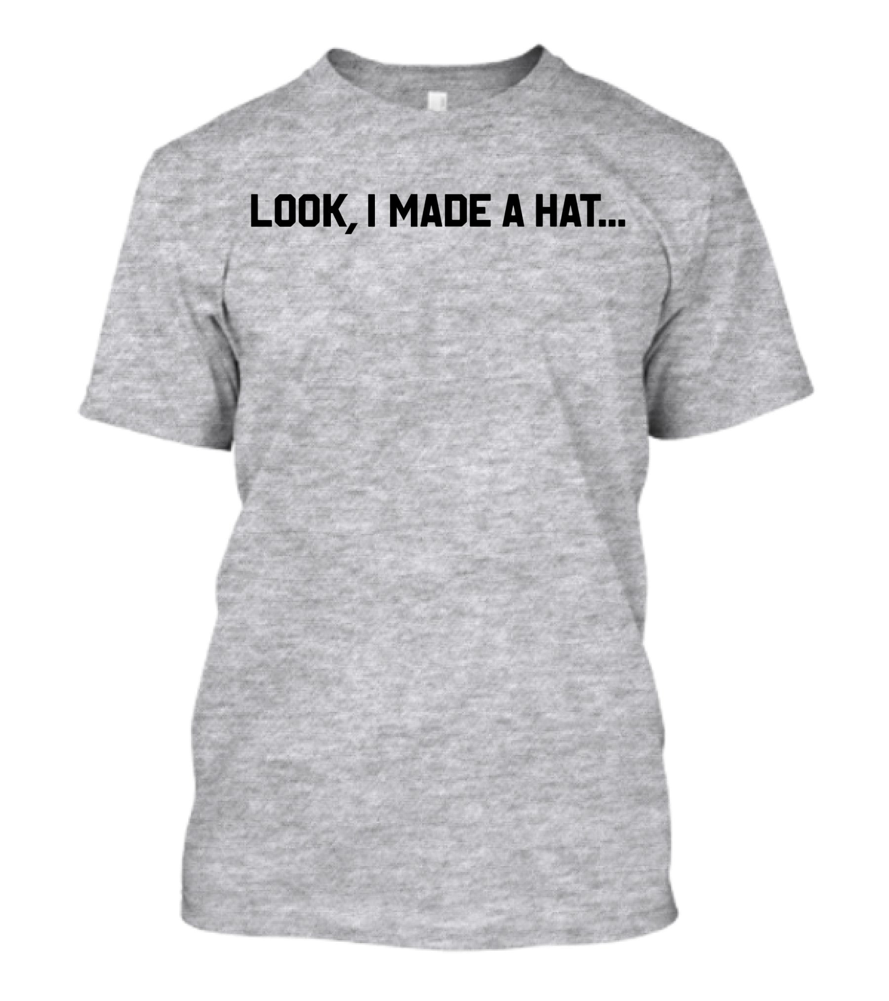 Follow Lin-Manuel Miranda Look I Made A Hat T-Shirt