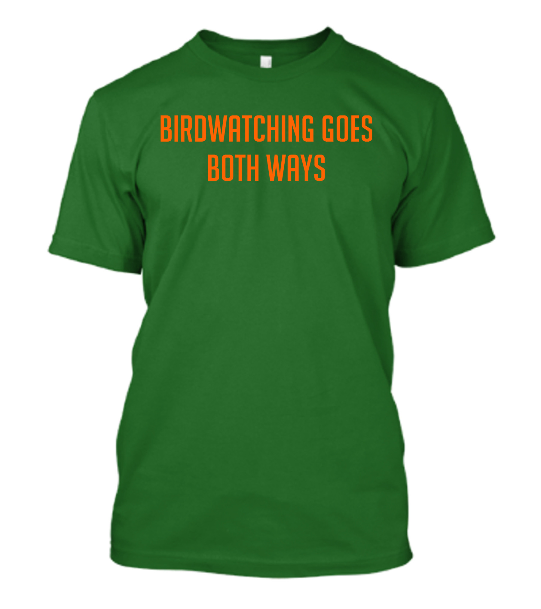 Birdwatching Goes Both Ways Jeffrey Cranor T-Shirt