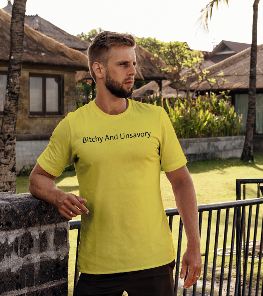 Bitchy And Unsavory Bold Yellow T-Shirt