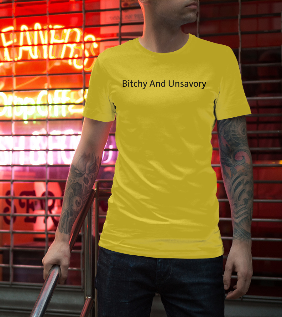 Bitchy And Unsavory Bold Yellow T-Shirt